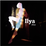 Обложка для Ilya - Bliss