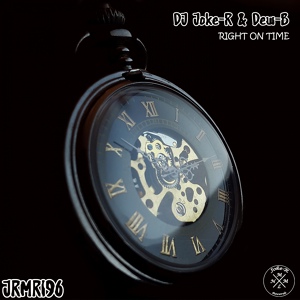 Обложка для DJ Joke-R, Dew-B - Right On Time