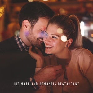 Обложка для Romantic Restaurant Music Crew - Background for First Date