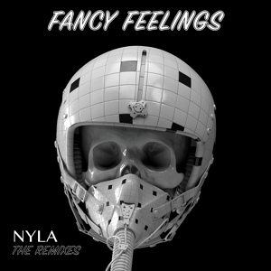 Обложка для Fancy Feelings feat. Anya Marina - NYLA