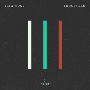 Обложка для Lex & Wood - Boogey Man