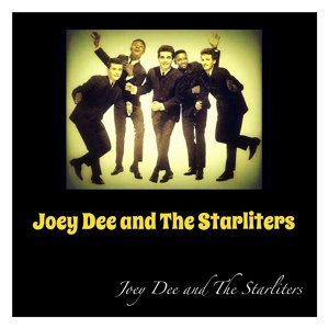 Обложка для Joey Dee and The Starliters - Hey, Let's Twist