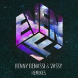 Обложка для Benny Benassi, Vassy - Even If