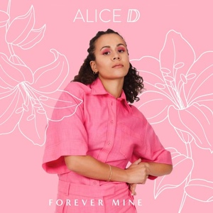 Обложка для Alice D - Forever Mine