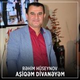 Обложка для Rehim Huseynov - Aşiqəm Divanəyəm