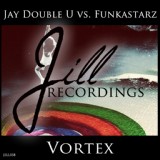 Обложка для Jay Double U, Funkastarz - Vortex