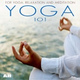Обложка для Yoga 101 - Yoga Music