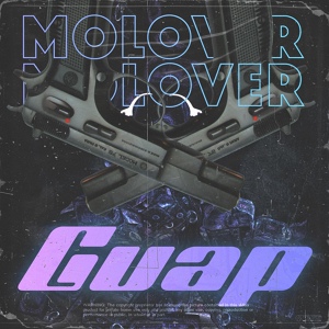 Обложка для MOLOVER - Guap