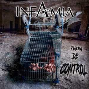 Обложка для Infamia - Fuera de Control