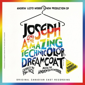 Обложка для Andrew Lloyd Webber, Janet Metz, "Joseph And The Amazing Technicolor Dreamcoat" 1992 Canadian Cast - Prologue