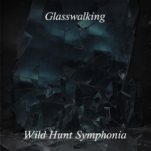 Обложка для Wild Hunt Symphonia - Glasswalking
