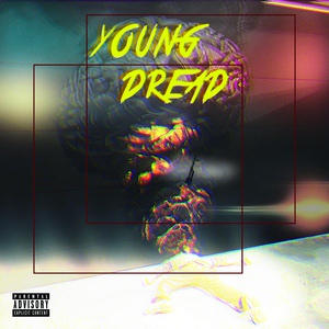 Обложка для Young Dread - Heck Naw