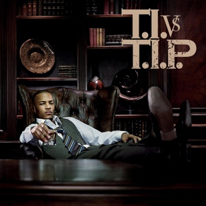 Обложка для T.I. - Act I: T.I.P.