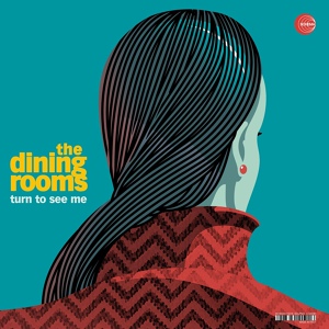 Обложка для The Dining Rooms - I Am Here