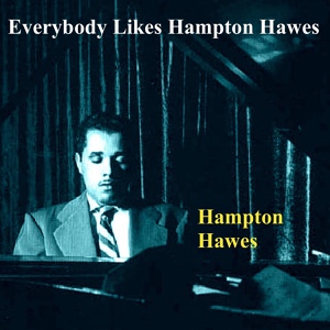 Обложка для Hampton Hawes - Body and Soul