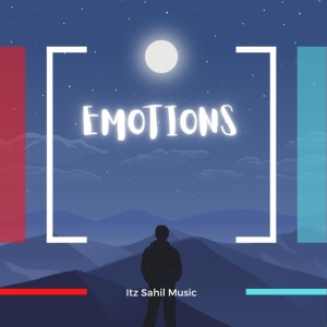 Обложка для Itz Sahil Music - Emotions
