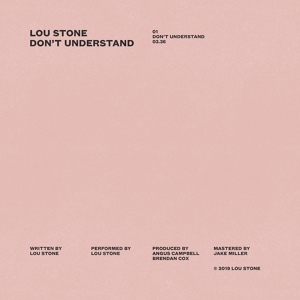 Обложка для Lou Stone - Don't Understand