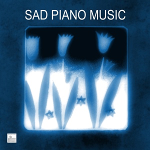 Обложка для Sad Piano Music Collective - Beautiful and Sad