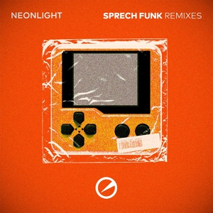 Обложка для Neonlight - Sprech Funk