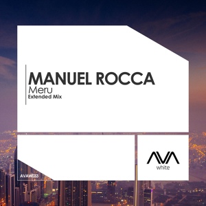 Обложка для Manuel Rocca - Meru(Extended Mix)