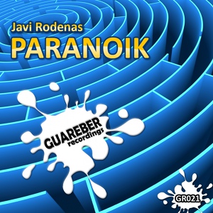 Обложка для Javi Rodenas - Paranoik