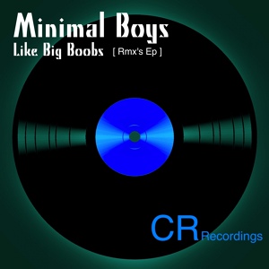 Обложка для Manel Diaz - Minimal Boys Like Big Boobs