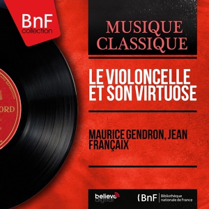 Обложка для Maurice Gendron, Jean Françaix - Vieux airs de danse viennois: Chagrin d'amour