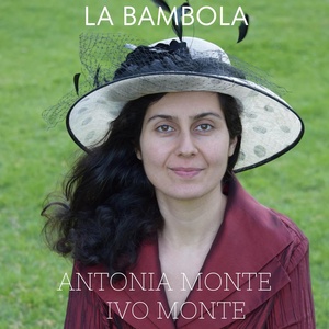 Обложка для Antonia Monte & Ivo Monte - La bambola
