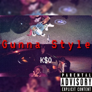 Обложка для K$O - Gunna Style