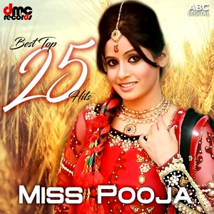 Обложка для Miss Pooja feat. Raja Sidhu - Pakki Mohar