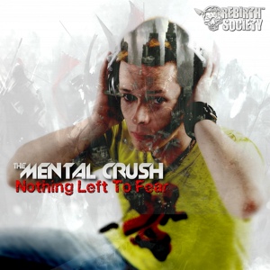 Обложка для Mental Crush - We're Gonna Fuck You Up