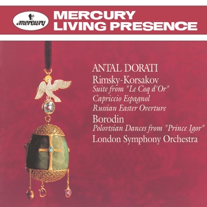 Обложка для London Symphony Chorus, London Symphony Orchestra, Antal Doráti - Borodin: Prince Igor: Polovtsian Dances