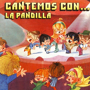 Обложка для La Pandilla - A la huella, a la huella