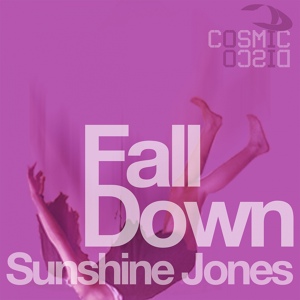 Обложка для Sunshine Jones - Fall Down