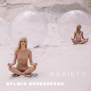 Обложка для Sylwia Grzeszczak - Rakiety