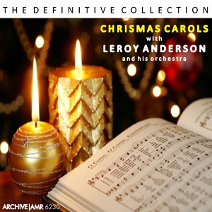Обложка для Leroy Anderson and His Orchestra - March of the Kings