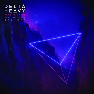Обложка для Delta Heavy feat. Modestep - Here with Me (feat. Modestep)