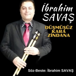 Обложка для İbrahim Savaş - Düşmüşüz Kara Zindana