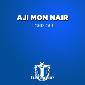 Обложка для Aji Mon Nair - Lights Out