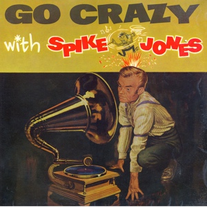 Обложка для Spike Jones And The City Slickers - Three Little Fishes