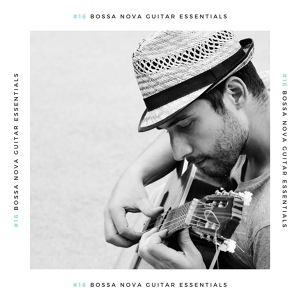 Обложка для Bossa Cafe en Ibiza - Bossa Nova Guitar Essentials