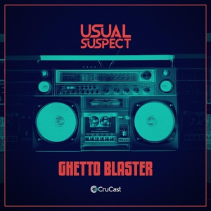 Обложка для Usual Suspect - Ghetto Blaster
