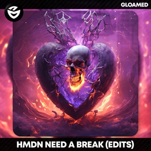 Обложка для HMDN - Need A Break
