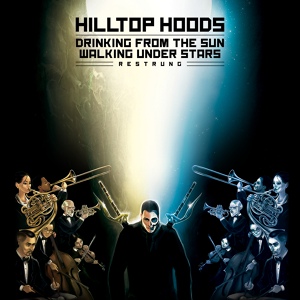 Обложка для Hilltop Hoods - Live And Let Go (feat. Brother Ali & Maverick Sabre) [Restrung]