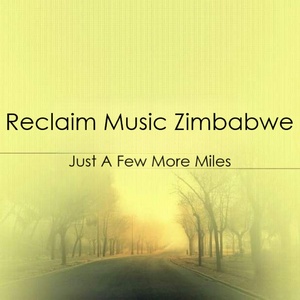 Обложка для Reclaim Music Zimbabwe - Kana Wakomborerwa