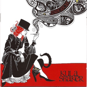 Обложка для Kula Shaker - Great Dictator [Of The Free World]