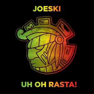 Обложка для Joeski - Uh Oh Rasta!