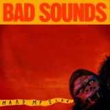Обложка для Bad Sounds - Hard MF 2 Luv