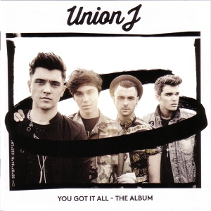 Обложка для Union J - You Got It All