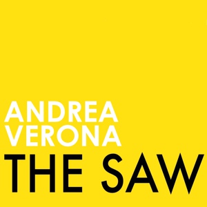 Обложка для Andrea Verona - The Saw